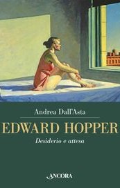 Edward Hopper. Desiderio e attesa