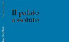 Il palato assoluto: un racconto