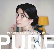 Pure. Pensieri sessuali intrusivi