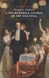 L'incredibile storia di Mr Dalyell