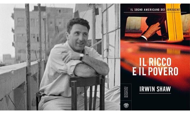“Il ricco e il povero” di Irwin Shaw torna in libreria