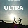 Ultra. La libertà è oltre il limite