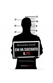 Chi ha suicidato il Pd