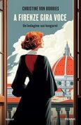 A Firenze gira voce