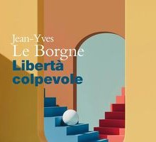 Libertà colpevole