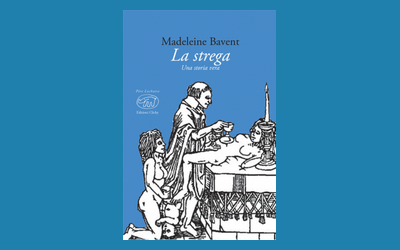 La strega. Una storia vera