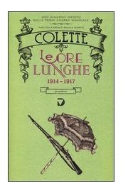 Le ore lunghe. 1914 - 1917