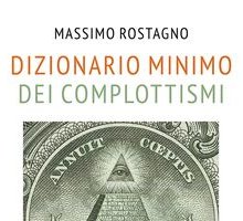 Dizionario minimo dei complottismi