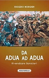 Da Adua ad Adua. Ri-vendicare Baratieri