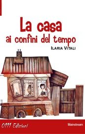 La casa ai confini del tempo