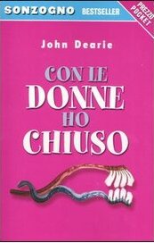 Con le donne ho chiuso