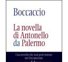Boccaccio. La novella di Antonello da Palermo