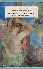 Tre notti nella vita di Berthe Morisot