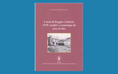 I moti di Reggio Calabria 1970: analisi e cronologia di una rivolta