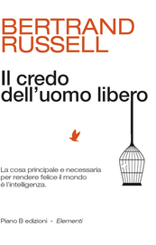 Il credo dell'uomo libero