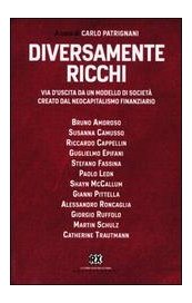 Diversamente ricchi. Via d'uscita da un modello di società creato dal neocapitalismo finanziario