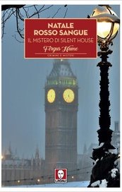 Natale rosso sangue. Il mistero di Silent House