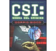 CSI: Scena del crimine. Doppio Gioco