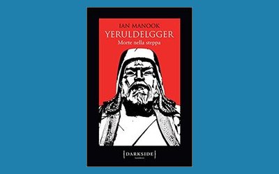 Yeruldelgger. Morte nella steppa 