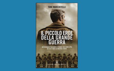 Il piccolo eroe della Grande Guerra