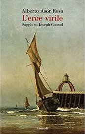 L'eroe virile. Saggio su Joseph Conrad