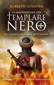 La maledizione del templare nero. La Compagnia dell'Apocalisse