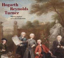 Hogarth Reynolds Turner. Pittura inglese verso la modernità