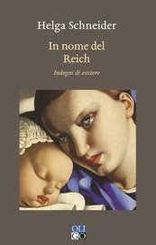 In nome del Reich. Indegni di esistere