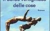 Il bordo vertiginoso delle cose