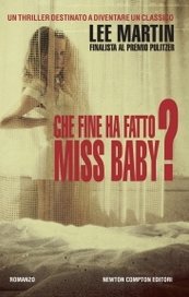 Che fine ha fatto Miss Baby?
