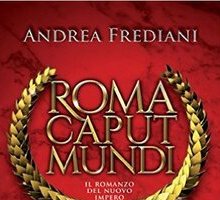 Roma Caput Mundi. L'ultimo pretoriano