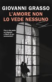 L'amore non lo vede nessuno