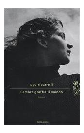 L'amore graffia il mondo