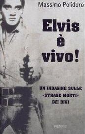 Elvis è vivo!
