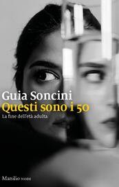 Questi sono i 50. La fine dell'età adulta