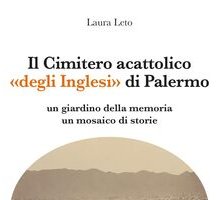 Il Cimitero acattolico «degli Inglesi» di Palermo