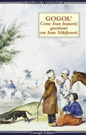 Come Ivan Ivanovic questionò con Ivan Nikiforovic