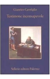 Testimone inconsapevole