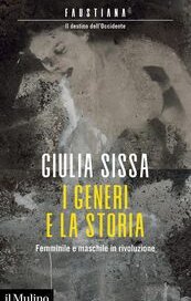 I generi e la storia. Femminile e maschile in rivoluzione