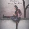 Un albero cresce a Brooklyn