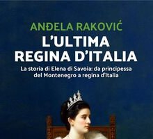 L'ultima regina d'Italia