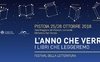 Pistoia: L'anno che verrà, i libri che leggeremo. Info e programma