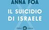 Il suicidio di Israele