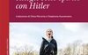 Quando mangiavo ciliegie sotto spirito con Hitler