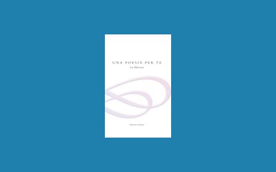 Una poesia per te
