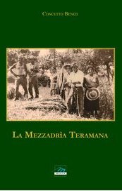 La Mezzadria Teramana