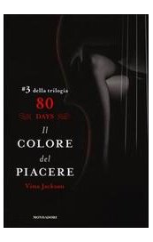 Il colore del piacere. 80 days