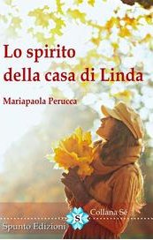 Lo spirito della casa di Linda