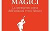 I pifferai magici. La spensierata corsa dell'umanità verso l'abisso