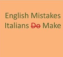 English Mistakes Italians Make